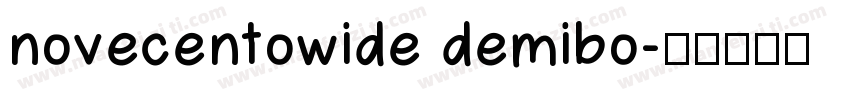 novecentowide demibo字体转换